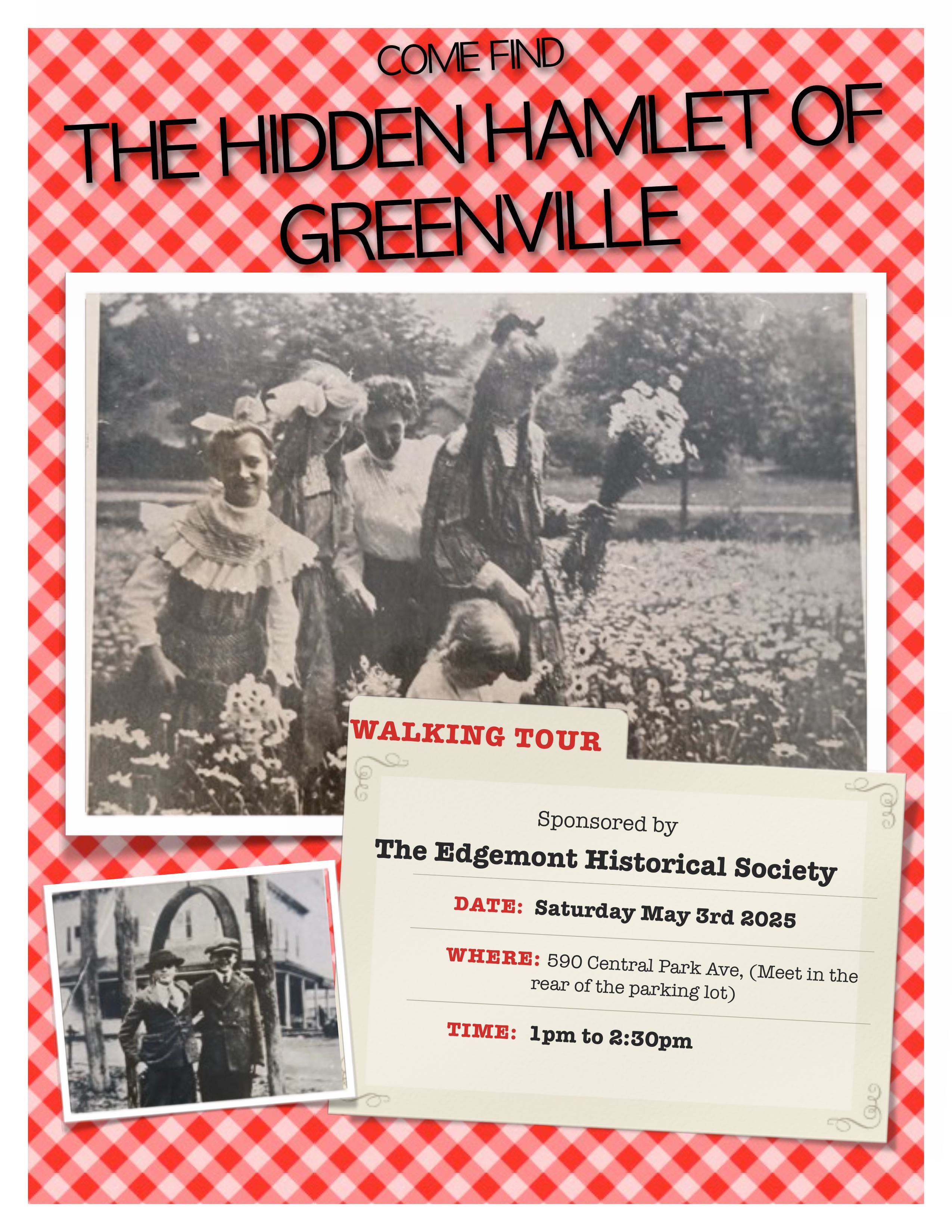 Edgemont Historical Society Presents: The Lost Hamlet of Greenville ...